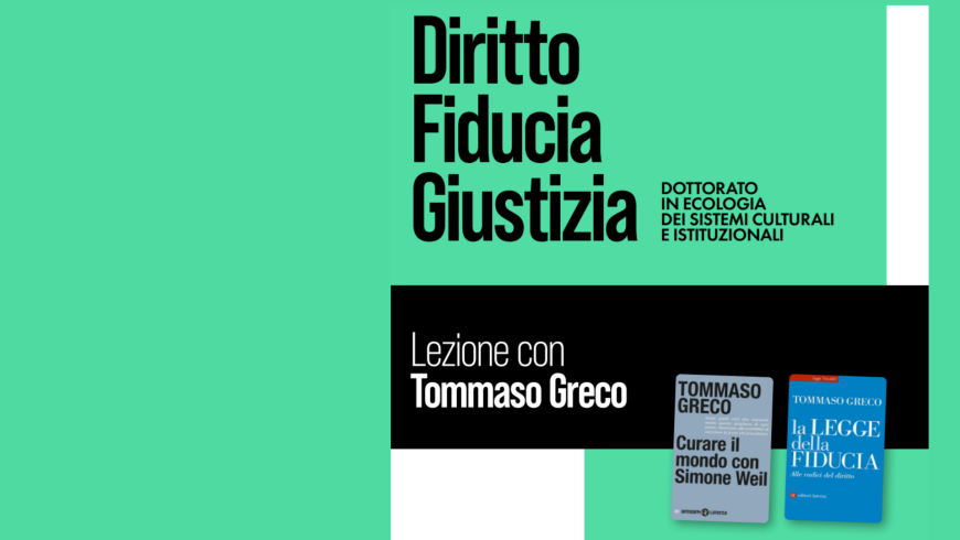 Diritto Fiducia Giustizia. Lezione con Tommaso Greco